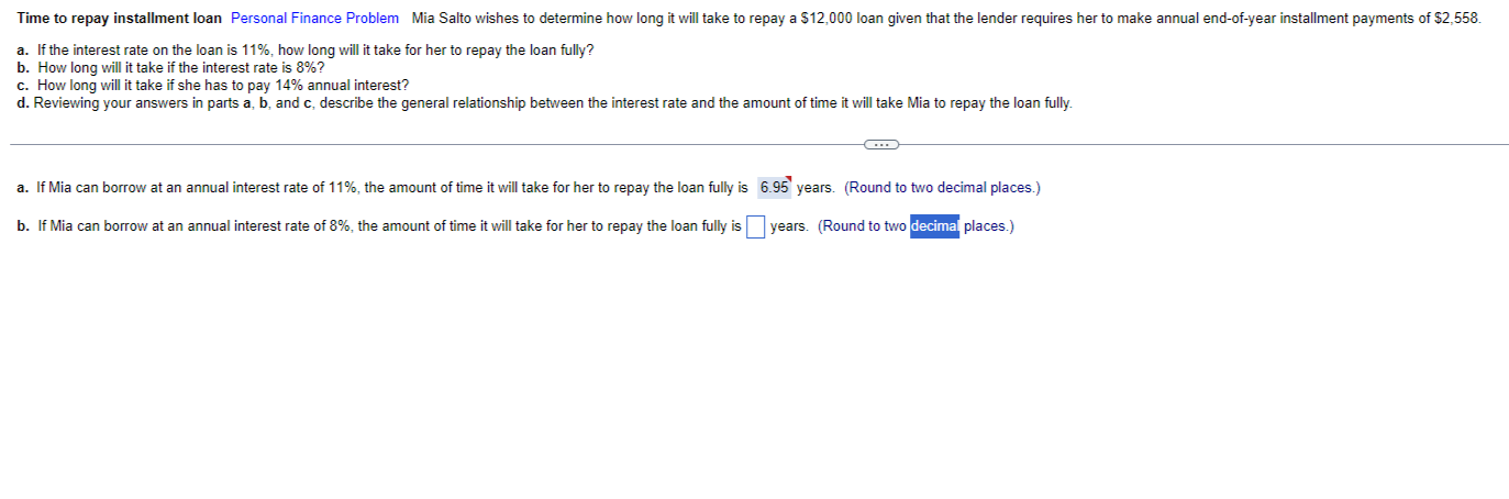 Please answer questions b through d a. If the interest rate on