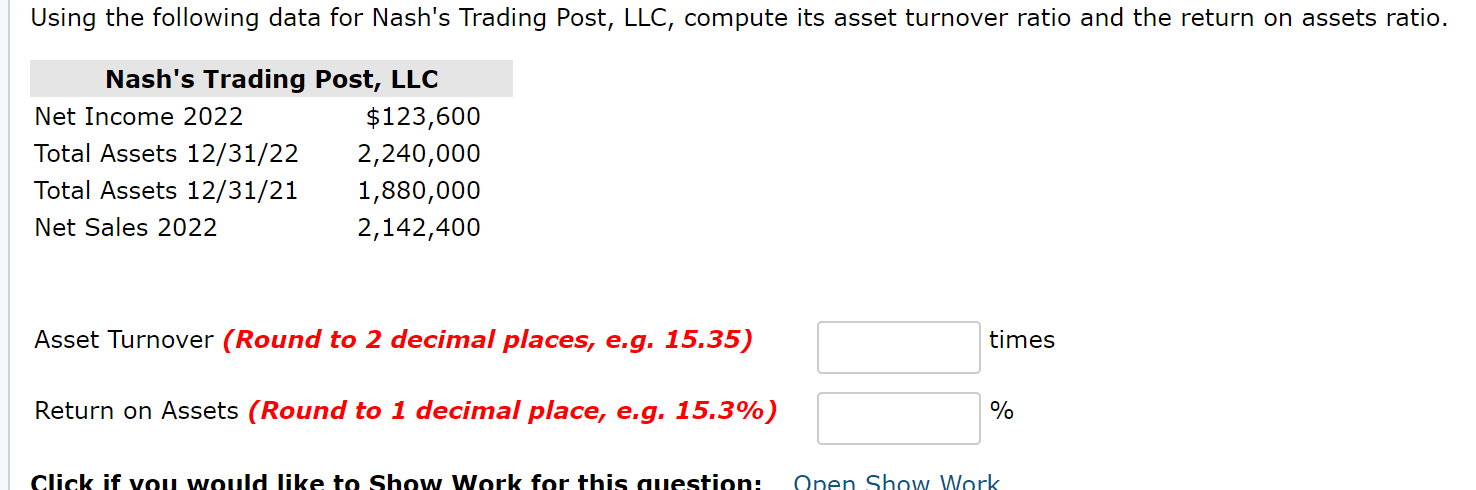 Using the following data for Nash's Trading Post, LLC, compute its