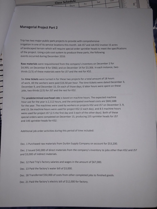 cost sheets for Job No. J57 and Job No. K52. Determine the