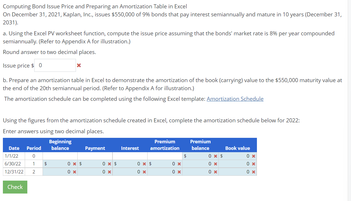 Computing Bond Issue Price and Preparing an Amortization Table in Excel