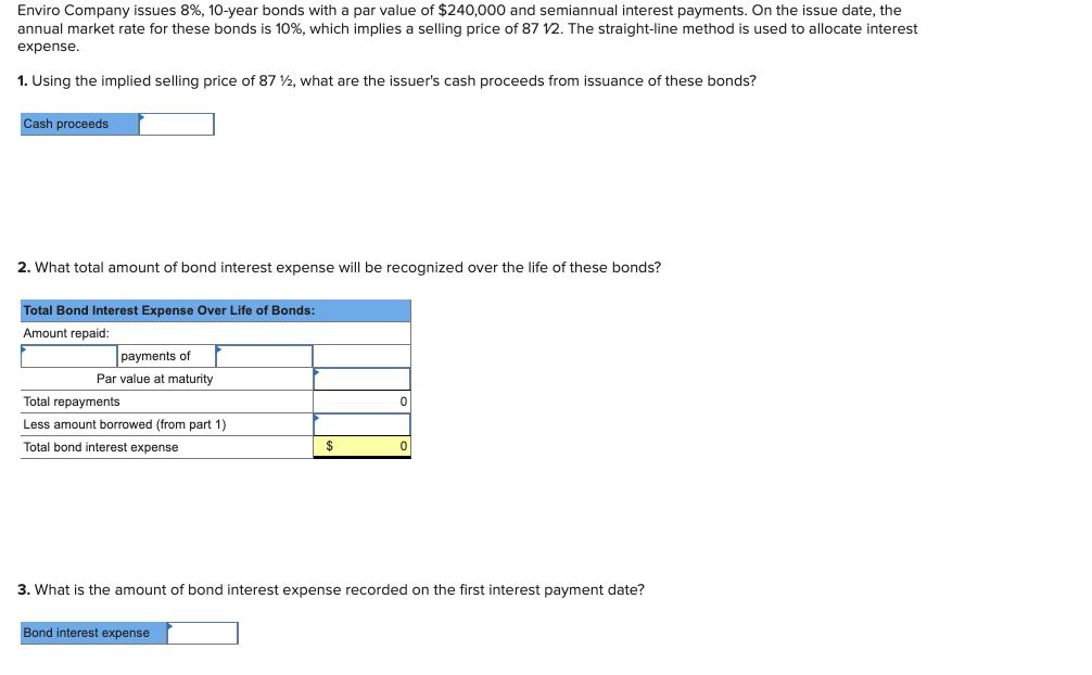Enviro Company issues 8%, 10-year bonds with a par value of