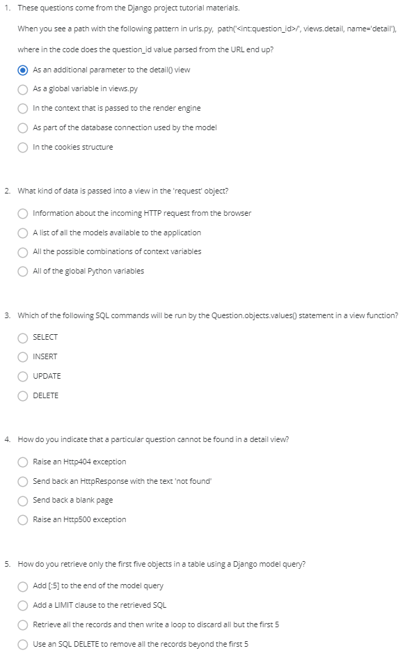  1. These questions come from the Django project tutorial materials. When