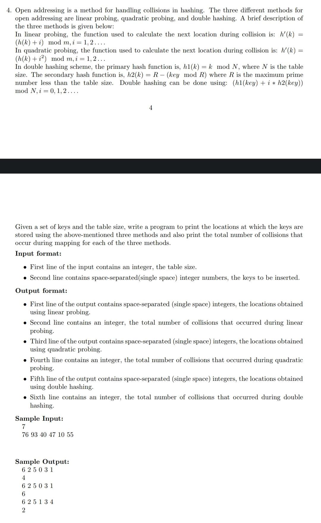 write a c program for following question 4. Open addressing is a
