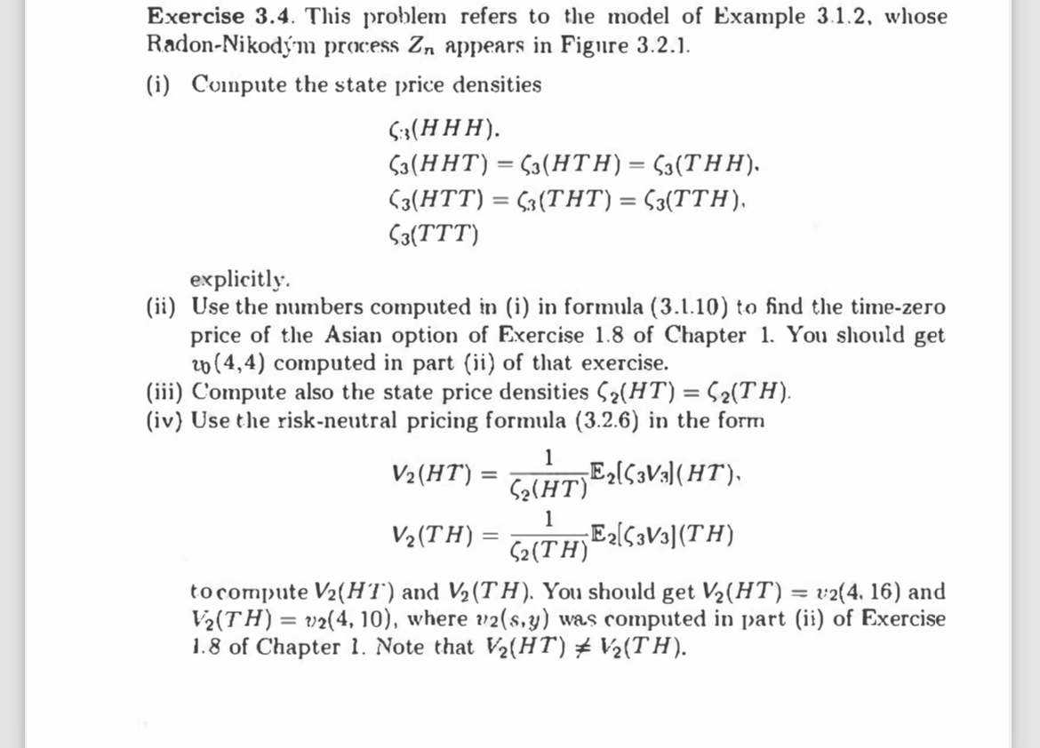  Exercise 3.4. This problem refers to the model of Example 3.1.2,