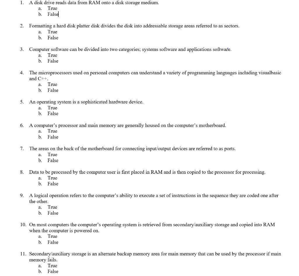 1. A disk drive reads data from RAM onto a disk