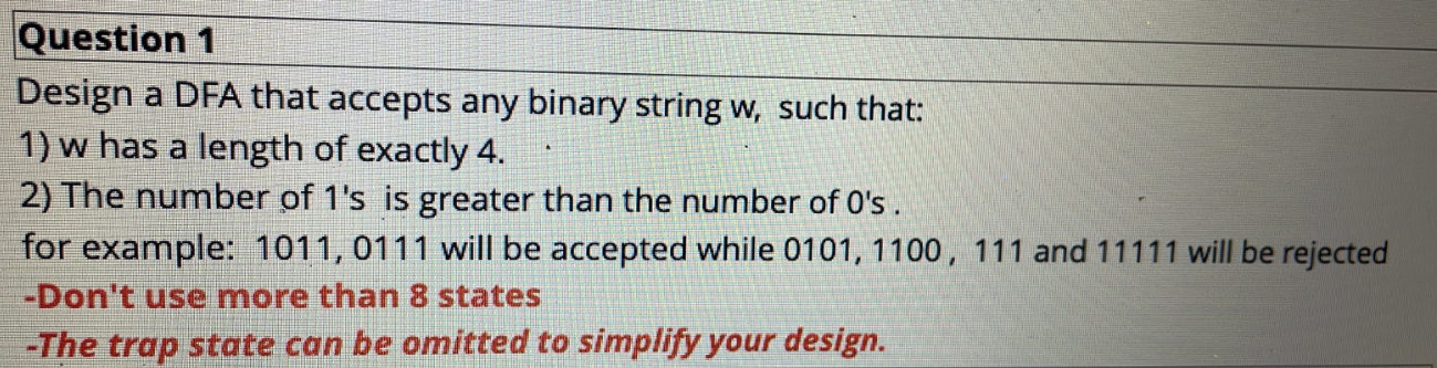  Design a DFA that accepts any binary string w, such that: