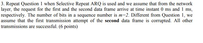 question 3 I have question 1 for your reference Computer networking Note: