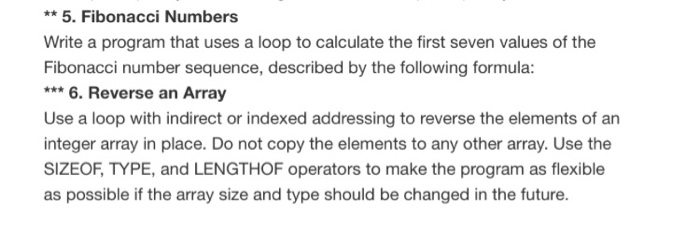  Using x86 assembly language *5. Fibonacci Numbers Write a program that