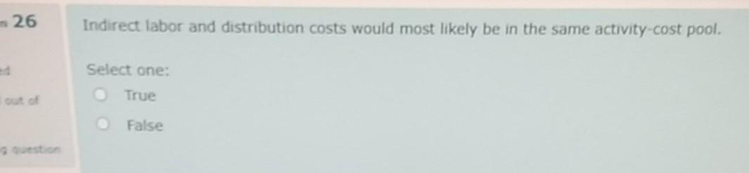 in the proportion of the demand they place on activity resources Select