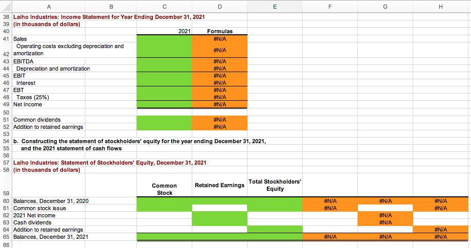 A B C D E F G H 38 Laiho Industries: Income