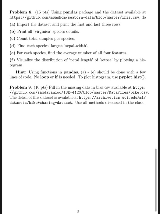 submitted online in Carmen. Submit one .zip file containing a report (a