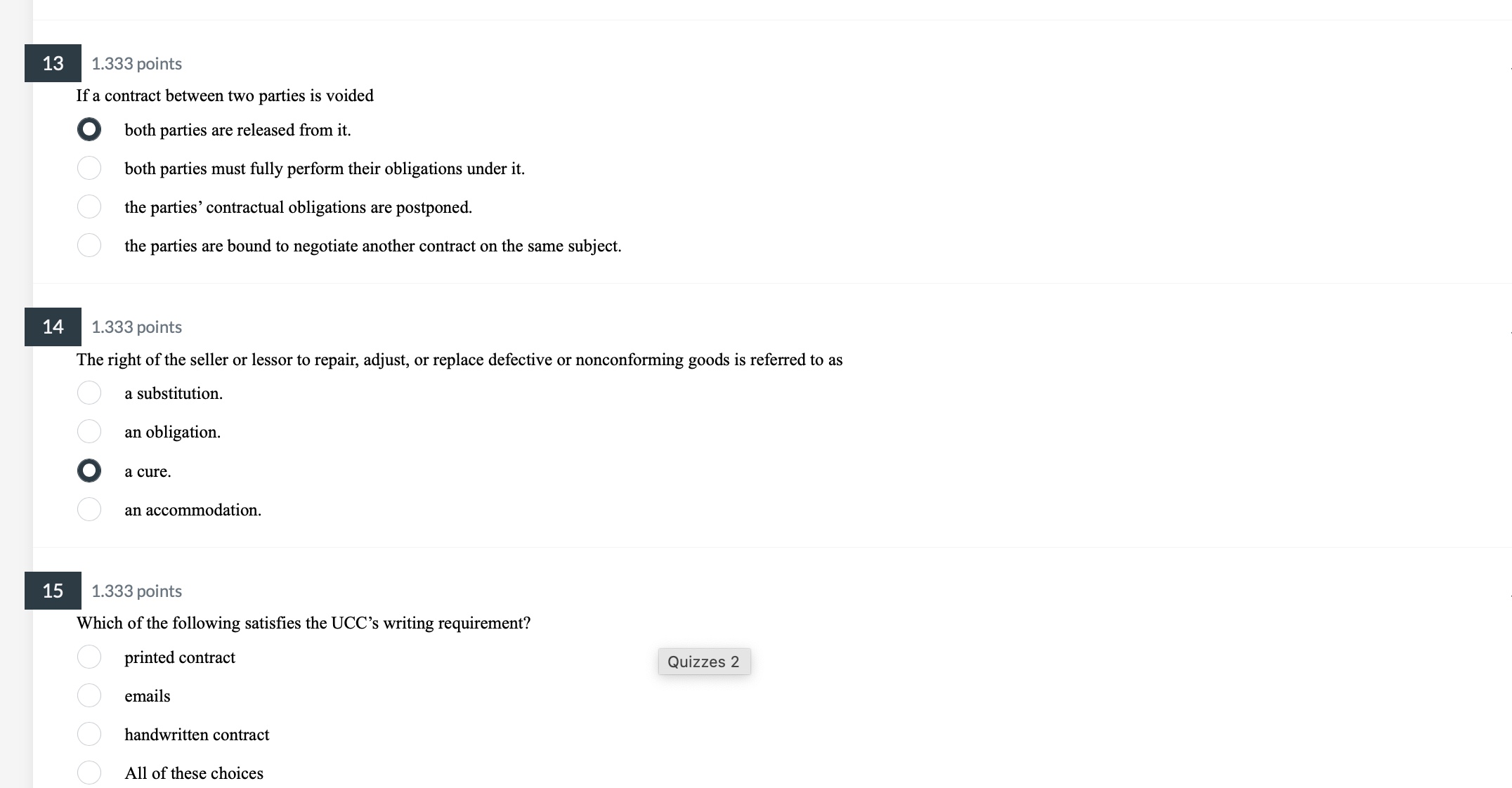  If a contract between two parties is voided both parties are
