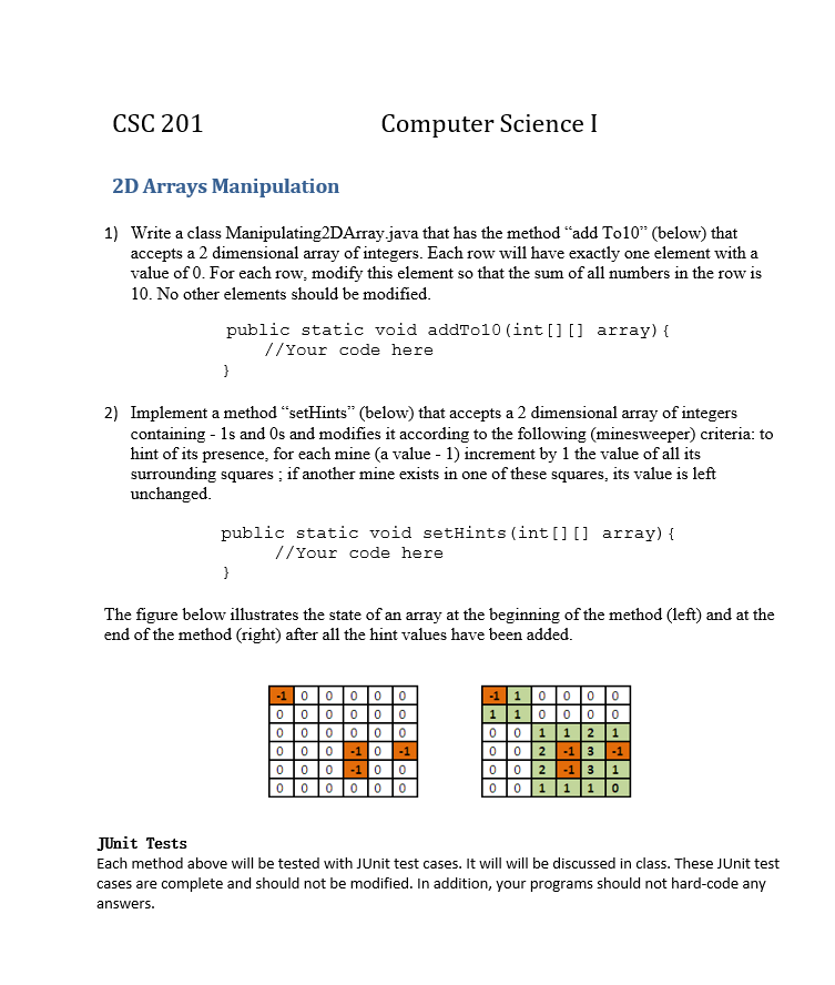  Please help, Thank you! ** In java please ** CSC 201