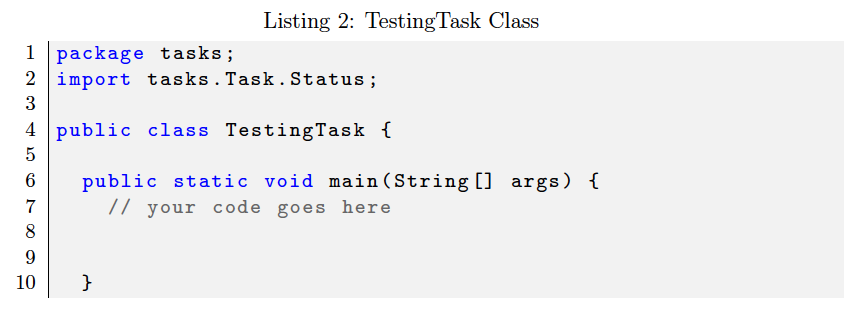 Class Listing 2: TestingTask Class 1. Status Enumeration (4 marks) (a) Add