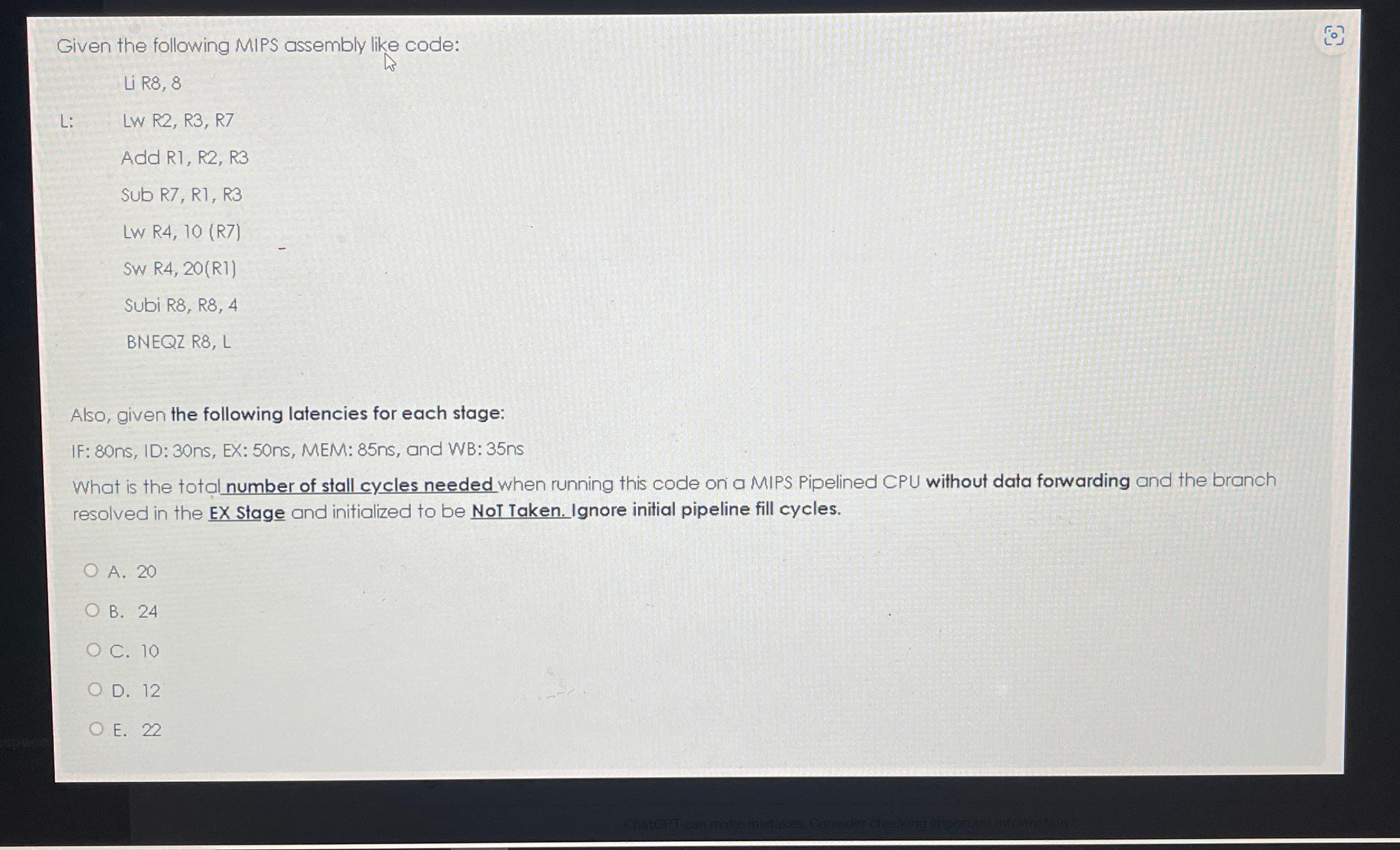  Given the following MIPS assembly like code: [0] Li R8,8 L: