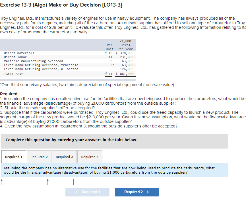  Time Sensitive - 1 Hr left. Exercise 13-3 (Algo) Make or