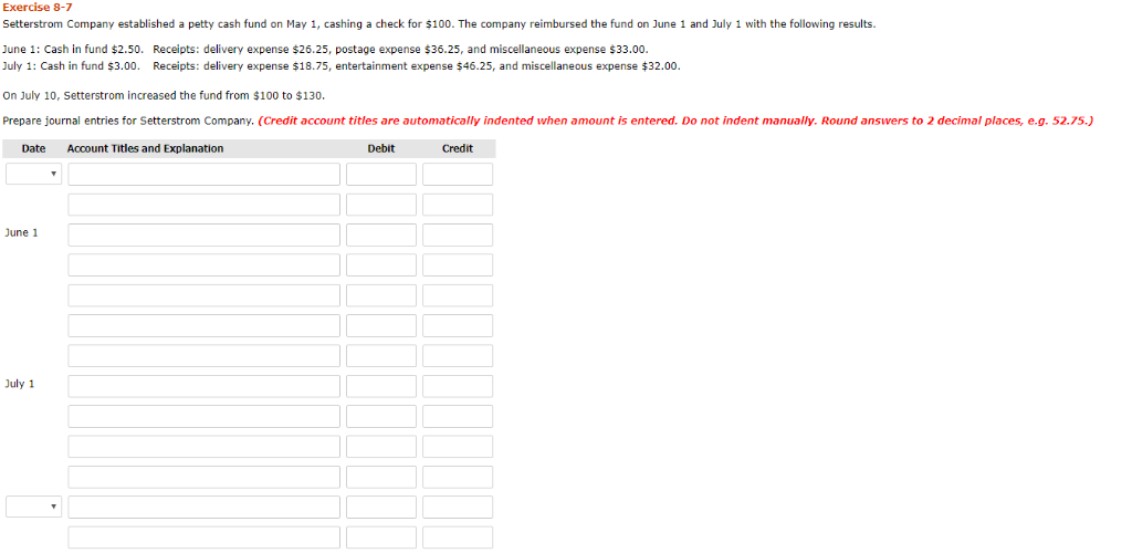  could i get some help im lost Exercise 8-7 Setterstrom Company