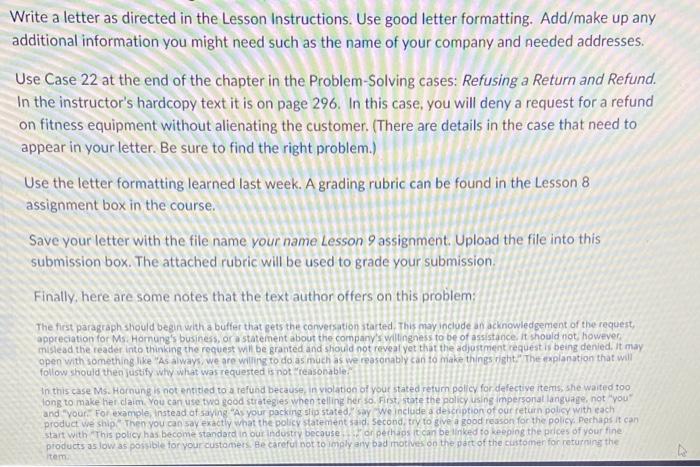  Write a letter as directed in the Lesson Instructions. Use good