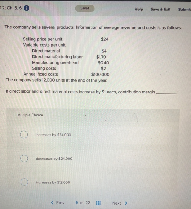  +2: Ch.5, 6 A Saved Help Save & Exit Submit The