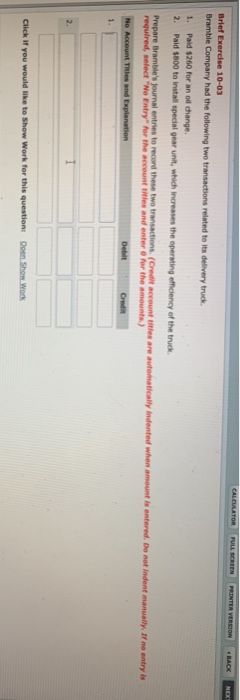  CALCULATOR FULL SCREEN PRINTER VERSION BACK NEX Brief Exercise 10-03 Bramble