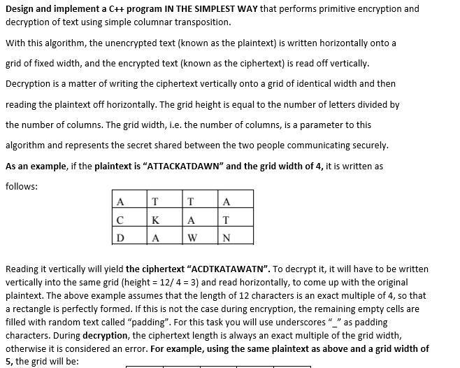  Design and implement a C++ program IN THE SIMPLEST WAY that