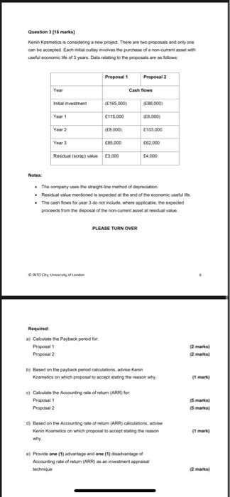  Question 3 18 marks) Kenia Kosmetics is considering a new project.