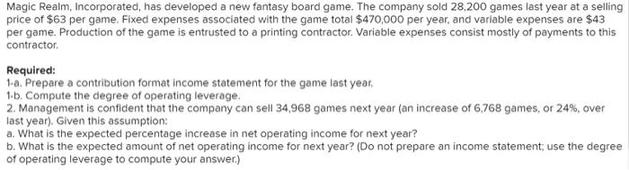  please explain how to compute this!! Magic Realm, Incorporated, has developed