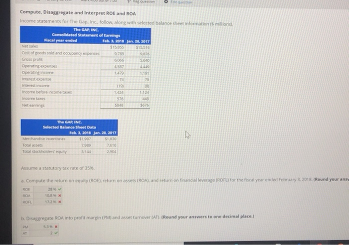  Mes question oot Compute, Disaggregate and interpret ROE and ROA Income