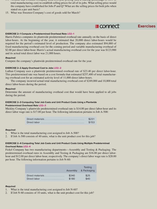  Needing help Exercise 2-1, 2-2, 2-3, and 2-4. What was Sweeten