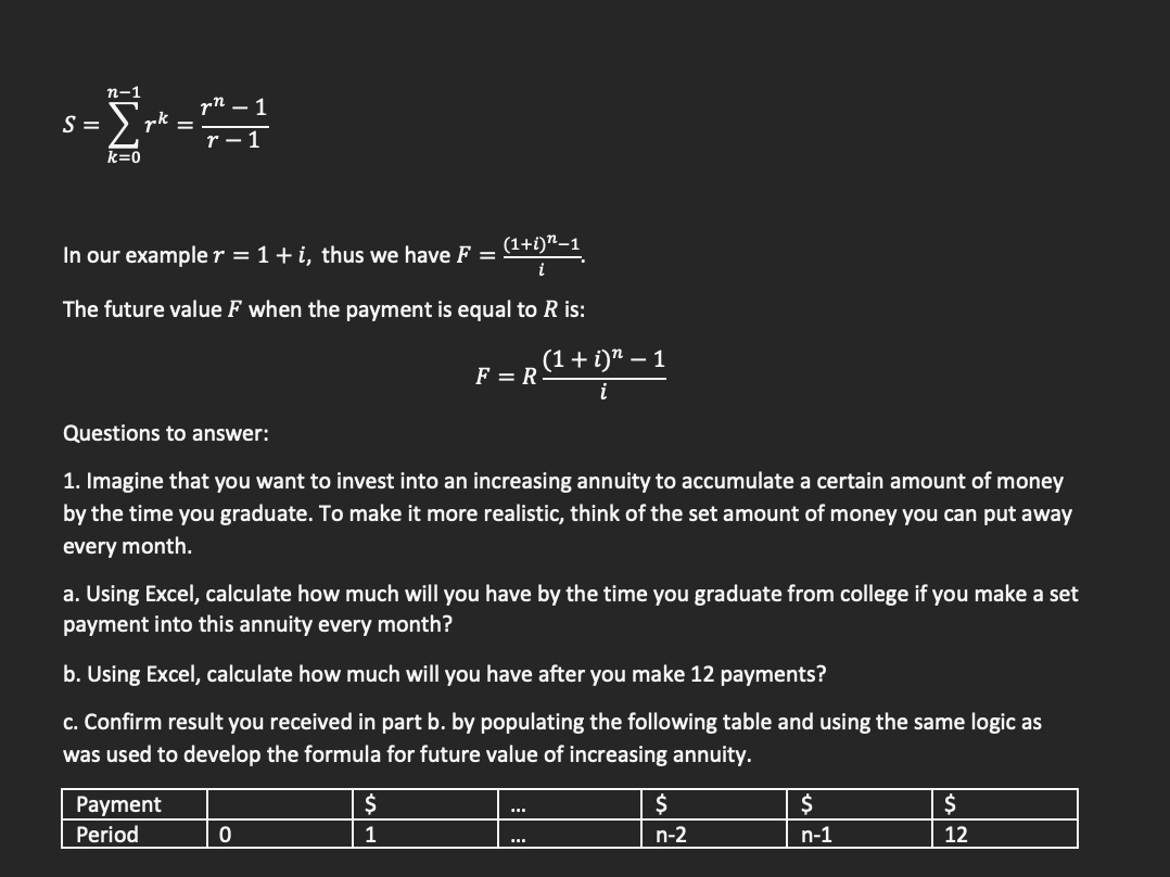  PLEASE USE EXCEL! Part 2 Find the future value of an