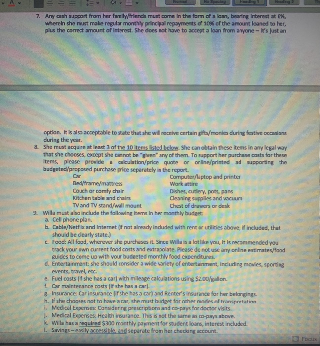 sheet. Here is the information needed to create this budget: Willa had