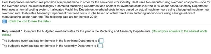 4,575,000 $ 6,974,000 Machine-hours and direct manufacturing labour-hours and the ending balances