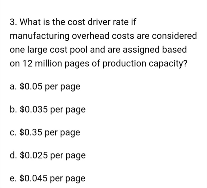 digital video equipment. For each unit $1,475 of direct material is used