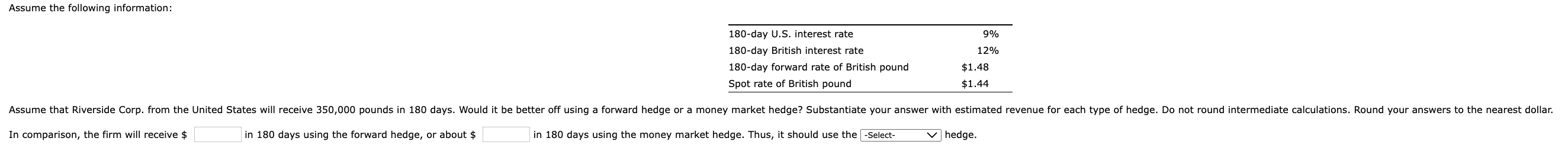  Assume the following information