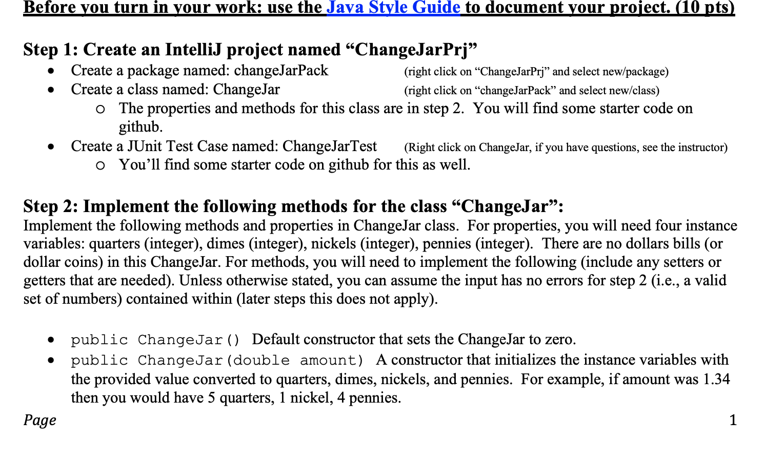 In Java: I need help with step 2 and step 5. Step