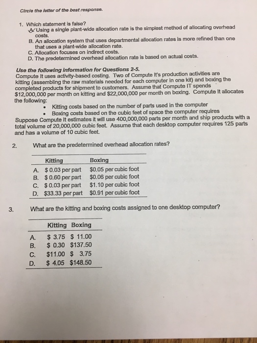 Which statement is false? Using a single plant-wide allocation rate is