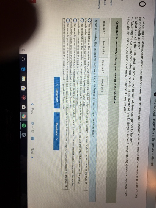 be produced as the allocation base. Its estimated costs, by quarter, for