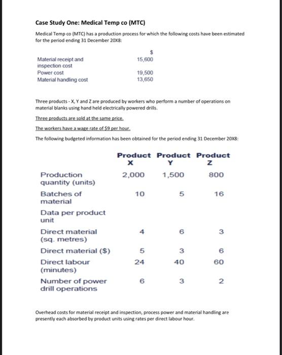 ABC question (I NEED 100% CORRECT ANSWERS ONLY!) Case Study One: Medical