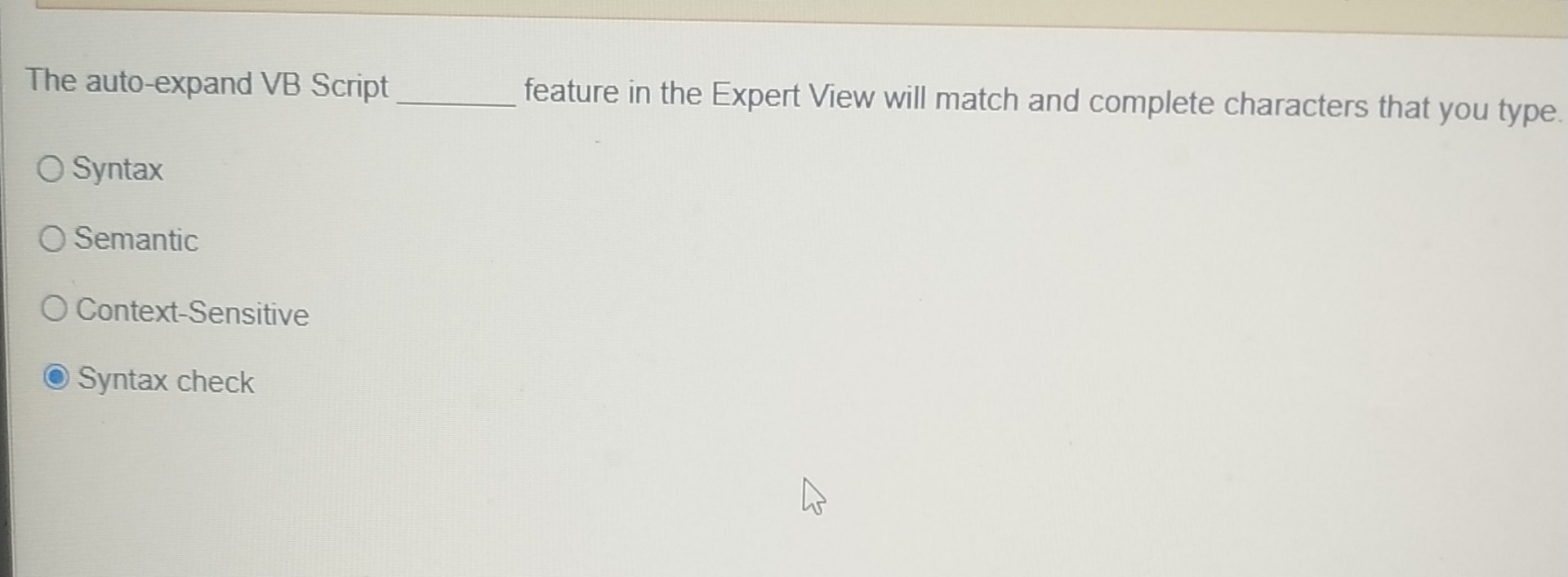  The auto-expand VB Script ___ feature in the Expert View will