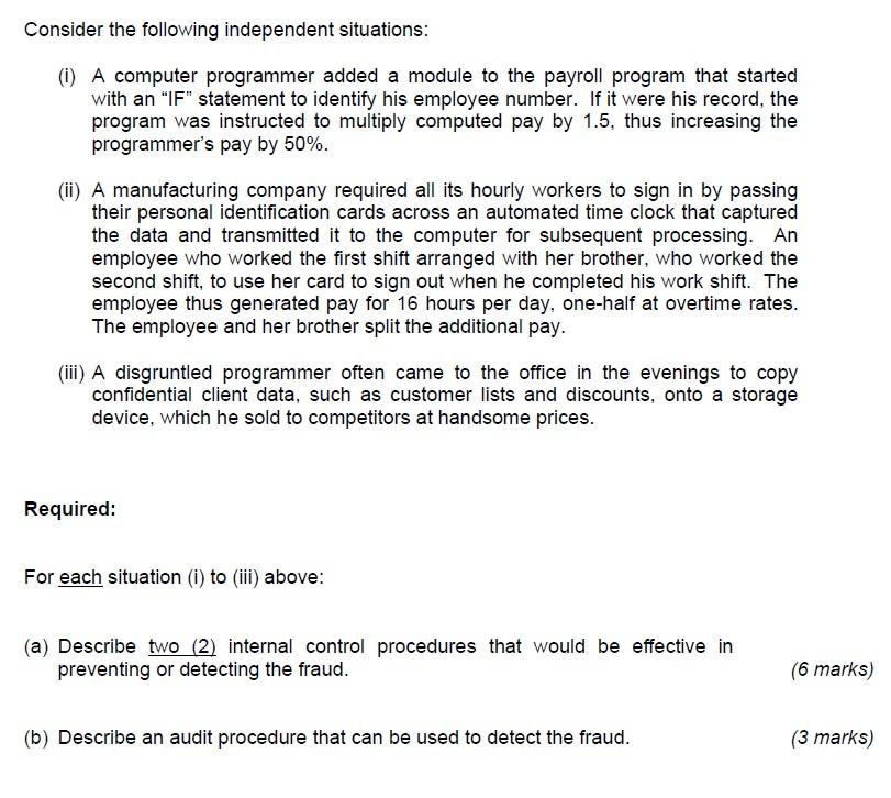  Consider the following independent situations: (1) A computer programmer added a