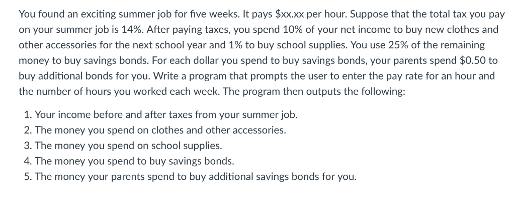 Please write program in C++ please! You found an exciting summer job