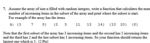 write a c++ program plese 7. Assume the array of size n