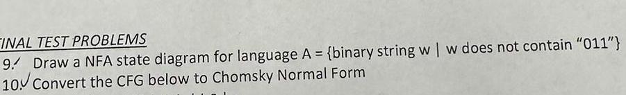  9! Draw a NFA state diagram for language binary string w|w|