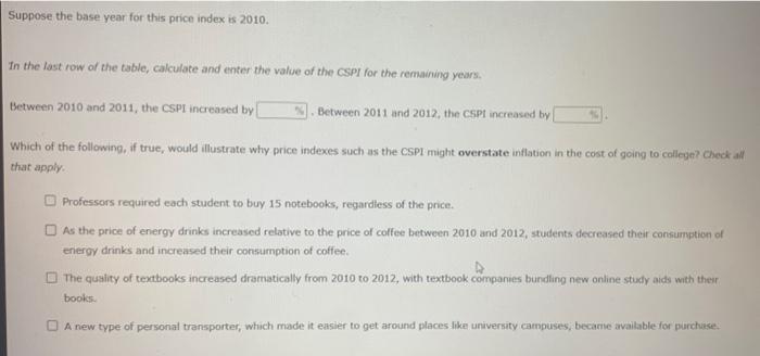 price index, the College Student Price index (CSPI), based on a typical