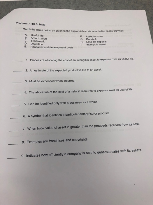  Problem 7 (10 Points) Match the items below by entering the