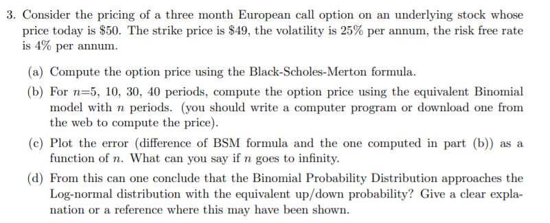 Please only answer (c) and (d) (c) Plot the error (difference
