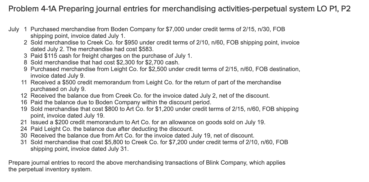  Problem 4-1A Preparing journal entries for merchandising activities-perpetual system LO P1,