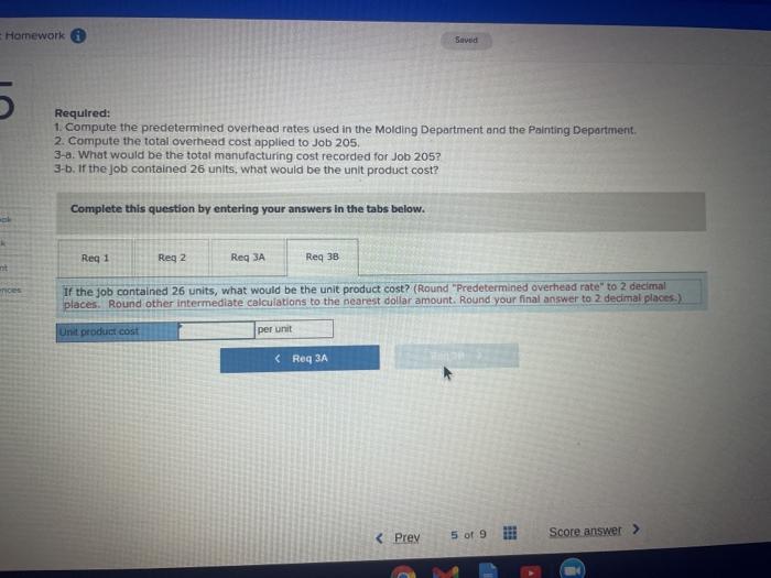 to jobs. The predetermined overhead rate in the Molding Department is based