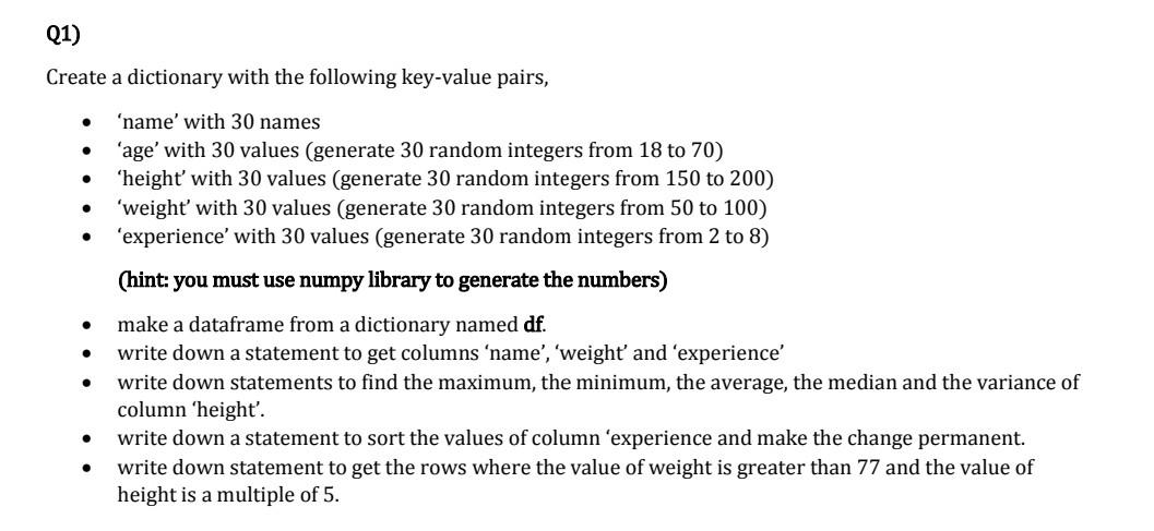  Create a dictionary with the following key-value pairs, - 'name' with