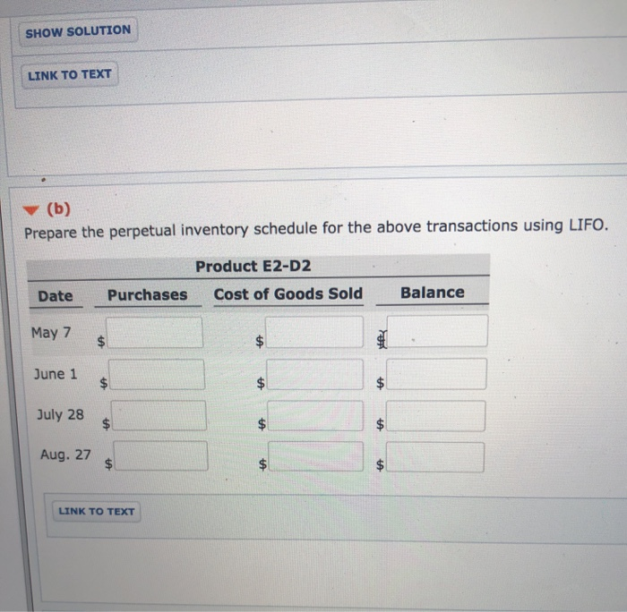  SHOW SOLUTION LINK TO TEXT (b) Prepare the perpetual inventory schedule